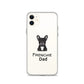 Coque pour iPhone® Bouledogue Français Frenchie Dad Noir