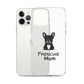 Coque pour iPhone® Bouledogue Français Frenchie Mum Noir