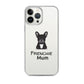 Coque pour iPhone® Bouledogue Français Frenchie Mum Noir