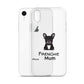 Coque pour iPhone® Bouledogue Français Frenchie Mum Noir