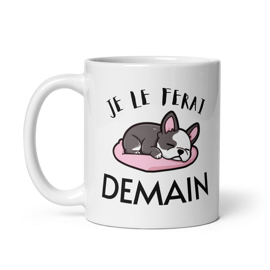 Mug en céramique blanche avec illustration de bouledogue français endormi et texte humoristique "Je le ferai demain", parfait pour les adeptes de la procrastination.